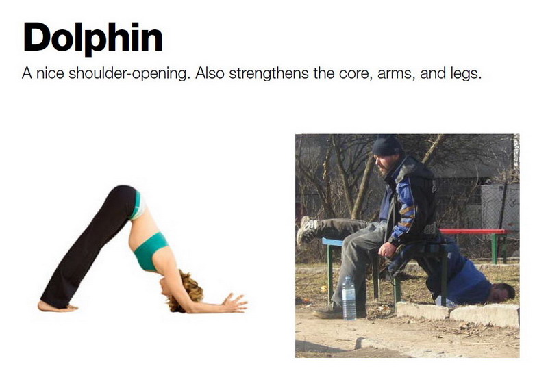 Dolphin — Хорошее открытие плечевого сустава. Также усиливает (не понял что), руки и ноги